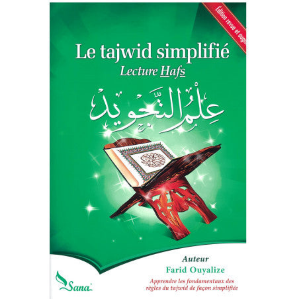 Le Tajwid simplifié - Lecture Hafs - Farid Ouyalize - Sana