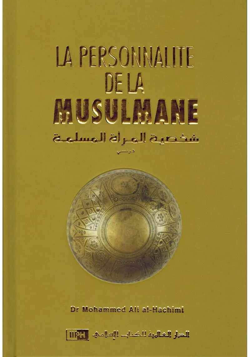 La personnalité de la Musulmane - Mohammed Ali Al-Hachimi - IIPH