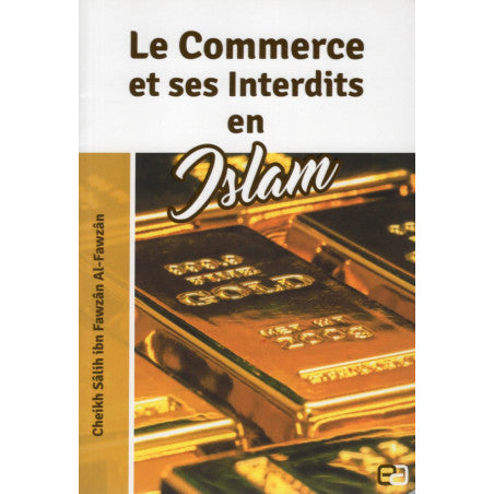 Le commerce et ses interdits en Islam